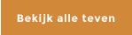 Bekijk alle teven