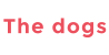 The dogs